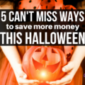 Don't let Halloween terrify your budget! Save More Money This Halloween with these 5 simple tips certain to prevent haunting your wallet.