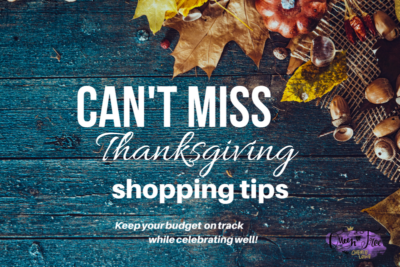 These Thanksgiving Shopping tips will finally stop your overspending! Enjoy a full celebration with enough cash to make it though the holiday season.