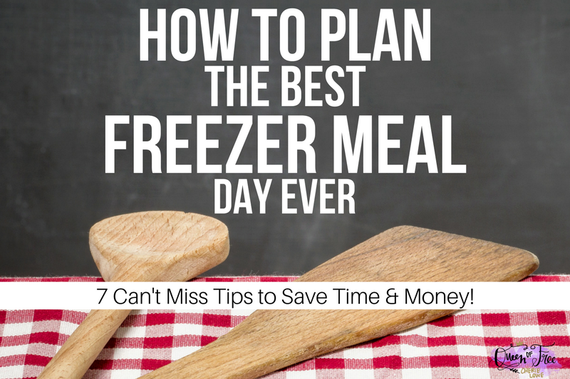 7 Can’t Miss Tips For a Successful Freezer Meal Day