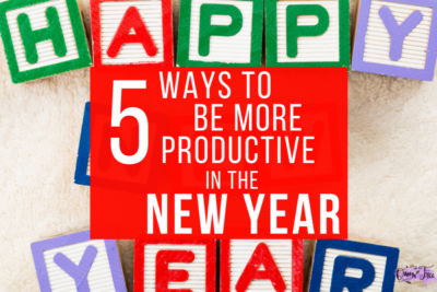 Need to get more done in the new year? These simple strategies will help you be more productive and live life to its fullest!