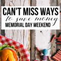 Celebrate the beginning of summer without overspending! The best tips to save money whether you stay at home or travel this Memorial Day Weekend.