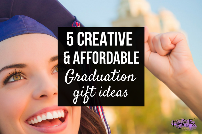 5 Creative & Affordable Graduation Gift Ideas