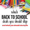 Do you know which back to school deals to stock up on and which ones you should skip? Don't shop for supplies until you read this post!