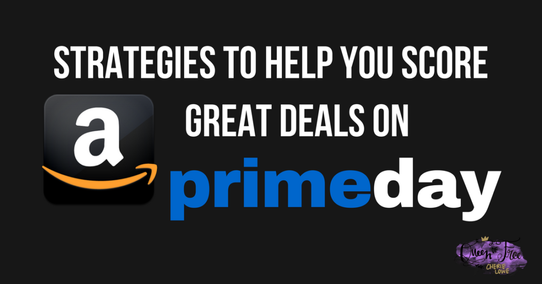 How to Get the Best Deals on Amazon Prime Day - Queen of Free