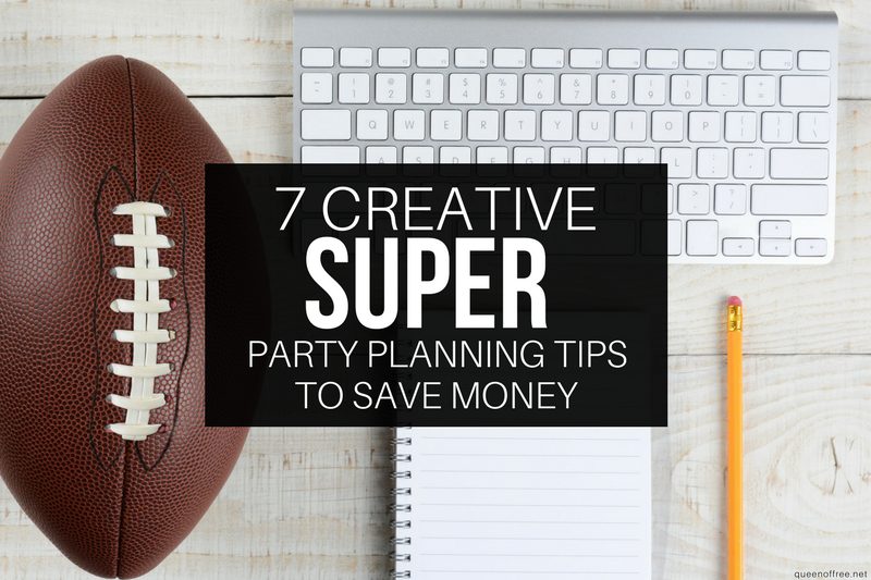 7 Creative Super Bowl Money Saving Tips