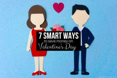 Showing your love on Valentine's Day doesn't mean emptying your wallet. Use these 7 smart strategies to shower your sweetheart & save!