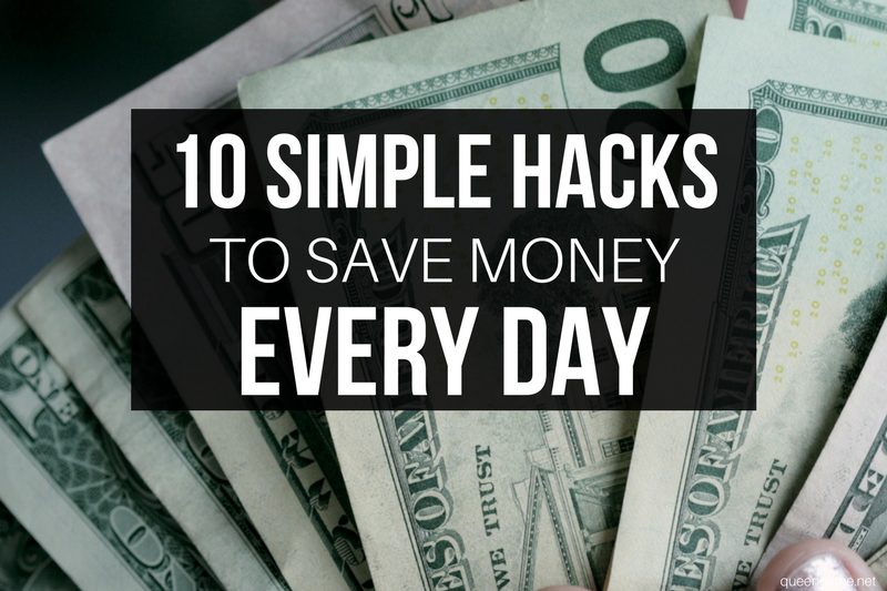 10 Simple Hacks to Save Money Every Day