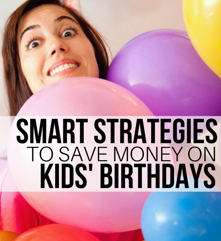 Smart Strategies to Save Money on Kids’ Birthday Parties