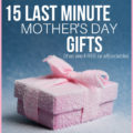Looking for an awesome (and maybe last minute), affordable Mother's Day Gifts? Don't miss these fantastic ideas to spoil your mom!