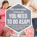 Did you know 7 Key Areas of Your Home Need Help STAT? This is the Christmas Clean Up you need to do ASAP after December 25.