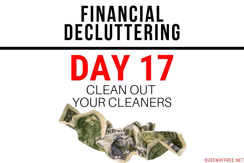 Financial Decluttering Day 17: Clean Your Cleaners