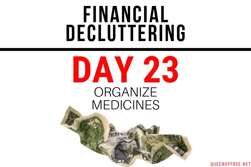Financial Decluttering Day 23: Organize Medicines