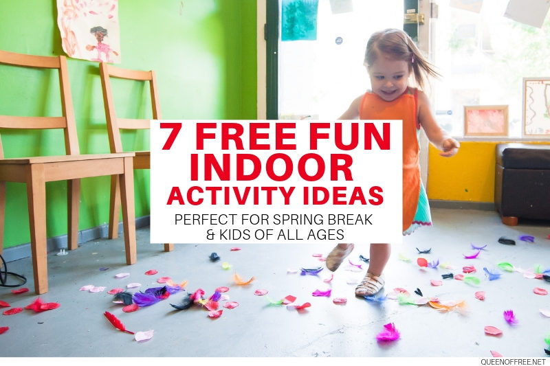 7 FREE Indoor Kid Friendly Activity Ideas