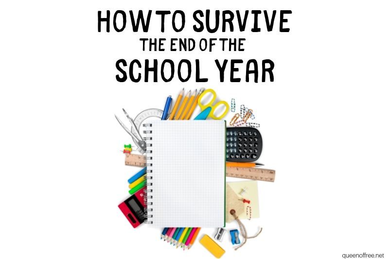 Overwhelmed and tired? Me, too! But you can save your sanity and money too by follwing this end of the school year guide.