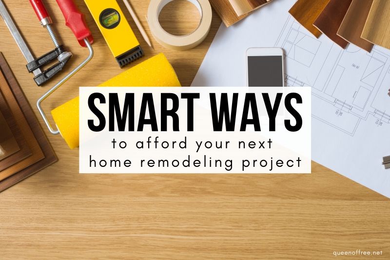 Smart Ways to Afford Your Next Home Remodel