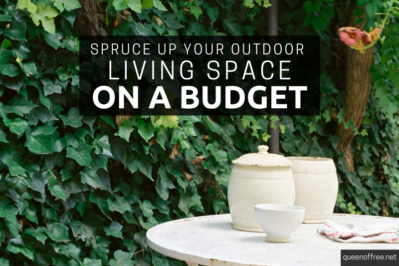 Spruce Up Your Outdoor Space on a Budget