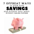 Saving money doesn't mean suffering misery! Increase your savings account quickly with these offbeat and easy ideas.
