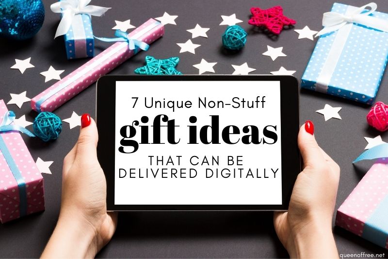 7 Unique Non-Stuff Gift Ideas You Can Deliver Digitally