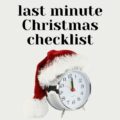 The countdown is on! Here's your last minute Christmas checklist to ensure a financially Merry Christmas and a Happy New Year!