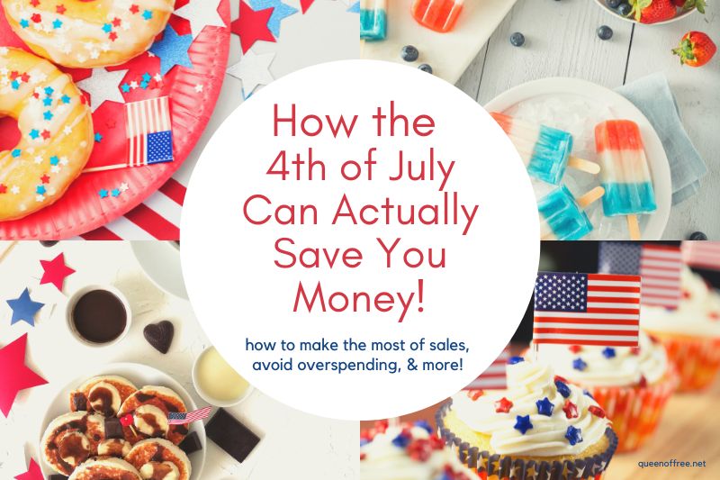 4th of July 2023 Money Saving Ideas!