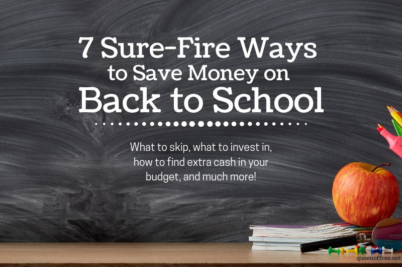 7 Ways to Save on Back to School