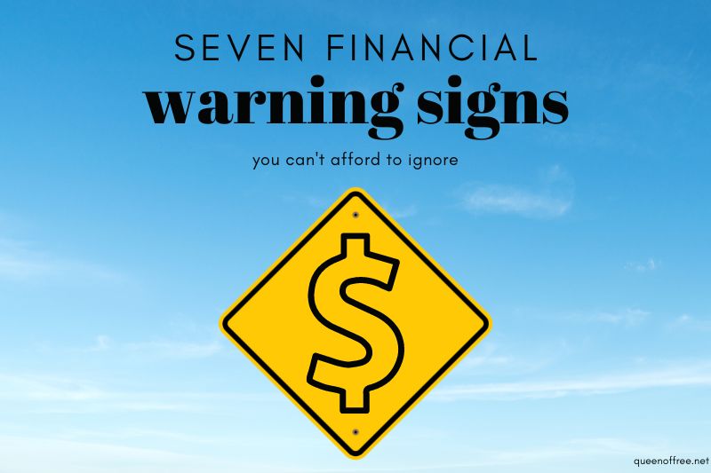 7 Financial Warning Signs