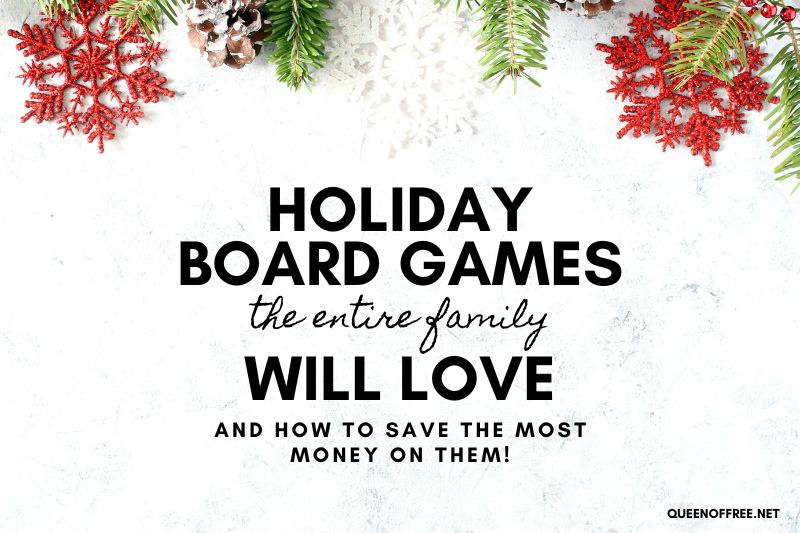 Check out these awesome family games, perfect for the holidays. Plus, learn how to save money on them or score them for free!