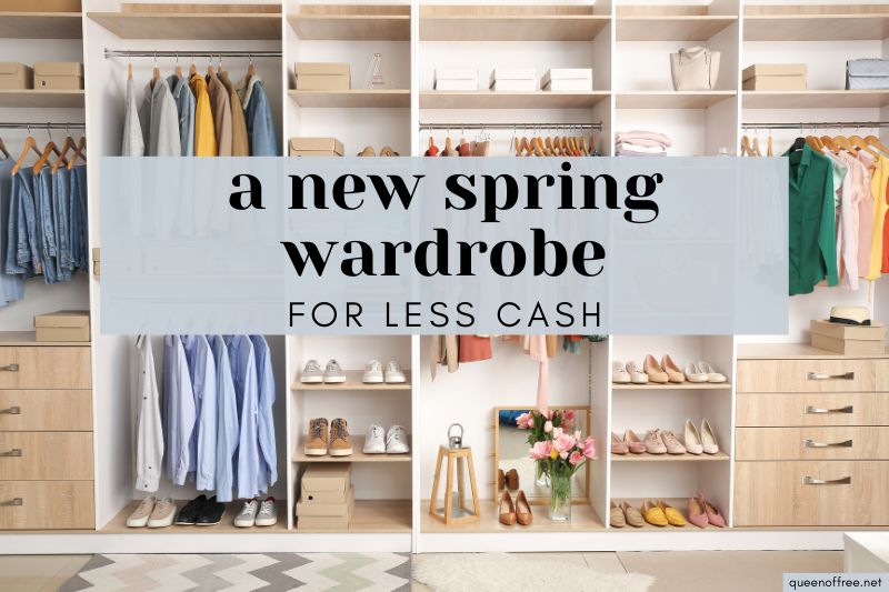A New Spring Wardrobe for Less Cash